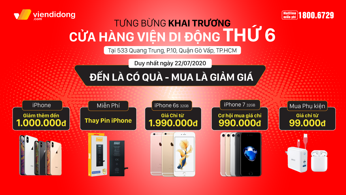 Tưng bừng khai trương cửa hàng Viện Di Động thứ 6: Cơ hội mua iPhone giảm ngay 1 triệu, sở hữu iPhone 7 chỉ với 990k, phụ kiện chỉ từ 99k