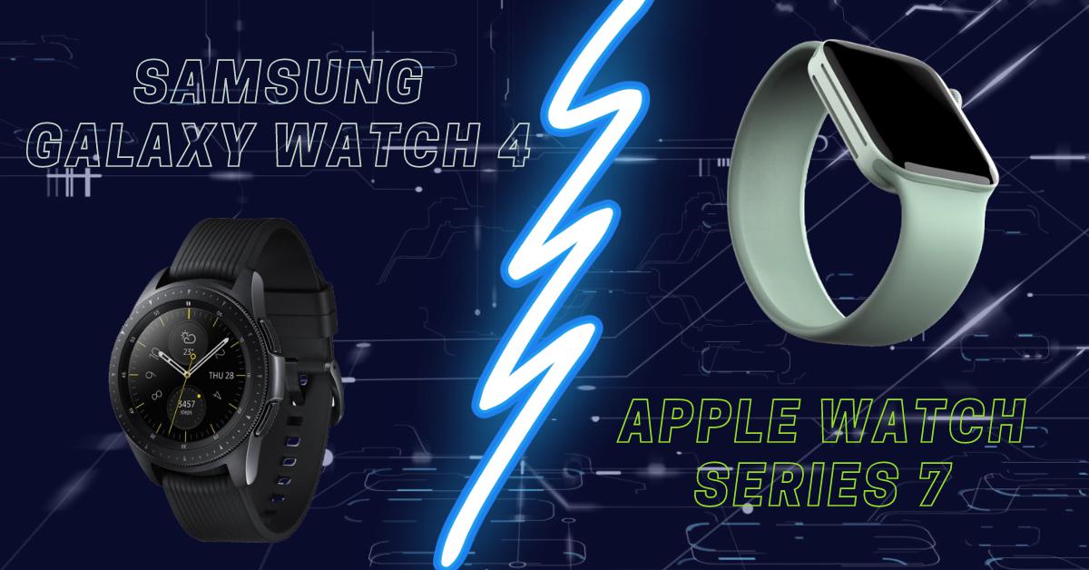 Apple Watch Series 7 và Samsung Galaxy Watch 4: Cuộc đối đầu lớn nhất trong năm, đồng hồ thông minh nào sẽ chiến thắng?