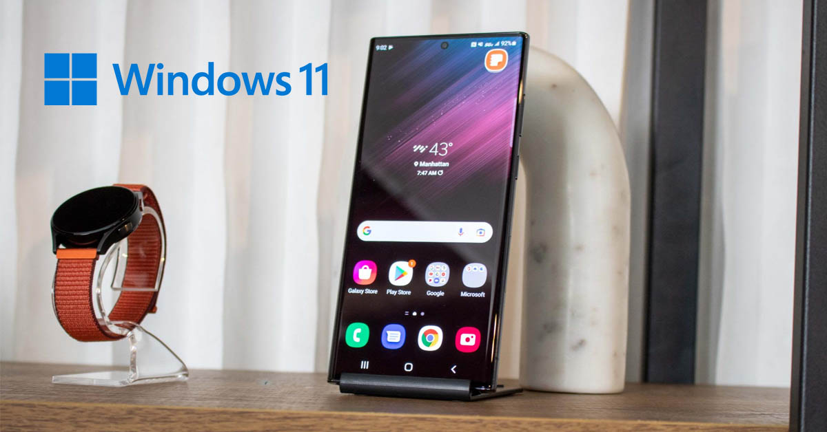 Windows 11 sẽ có những thủ thuật mới để hài lòng người mua Samsung Galaxy S22