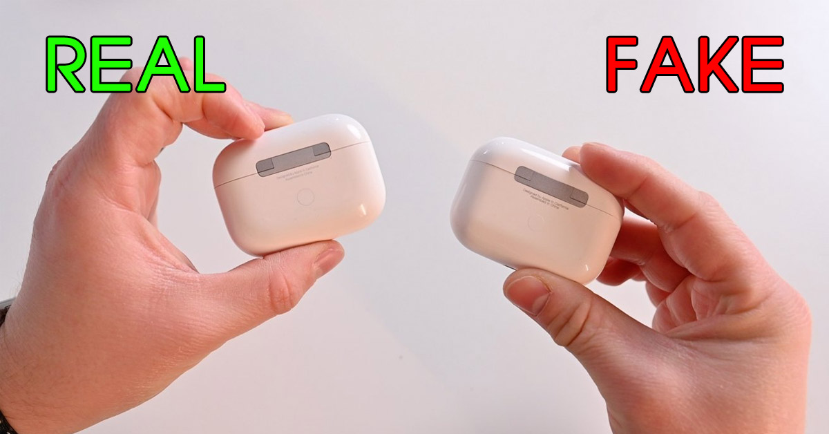Cách kiểm tra AirPods chính hãng chuẩn nhất để không mua lầm hàng nhái, hàng giả kém chất lượng