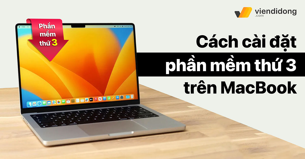 Hướng dẫn cài đặt cho phép tải ứng dụng của bên thứ 3 trên MacBook đơn giản