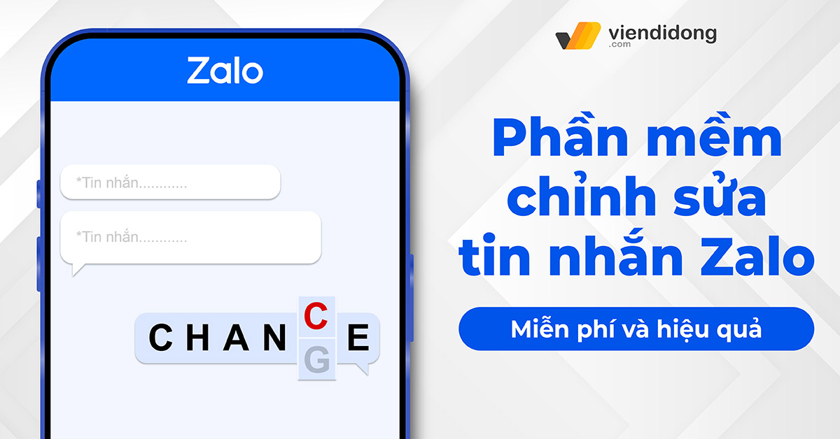 [Giới Thiệu] Phần mềm chỉnh sửa tin nhắn Zalo miễn phí, hiệu quả
