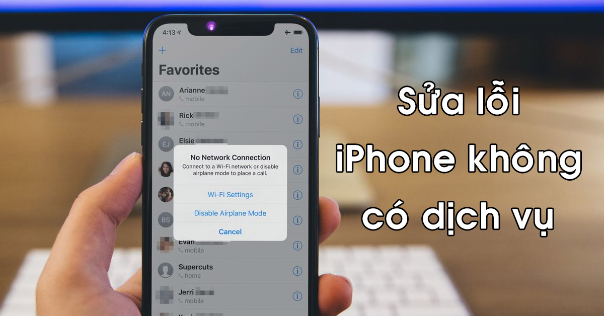 10 Cách sửa lỗi iPhone không có dịch vụ nhanh nhất