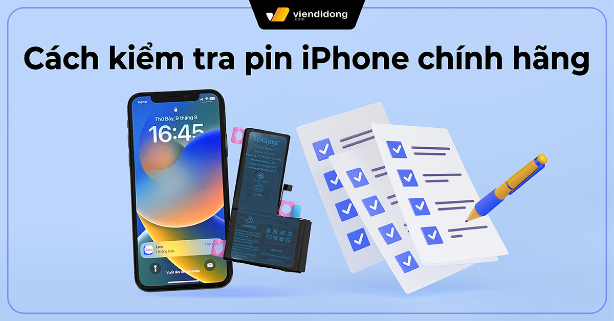 Kiểm tra pin iPhone chính hãng và độ chai pin iPhone chính xác 100%
