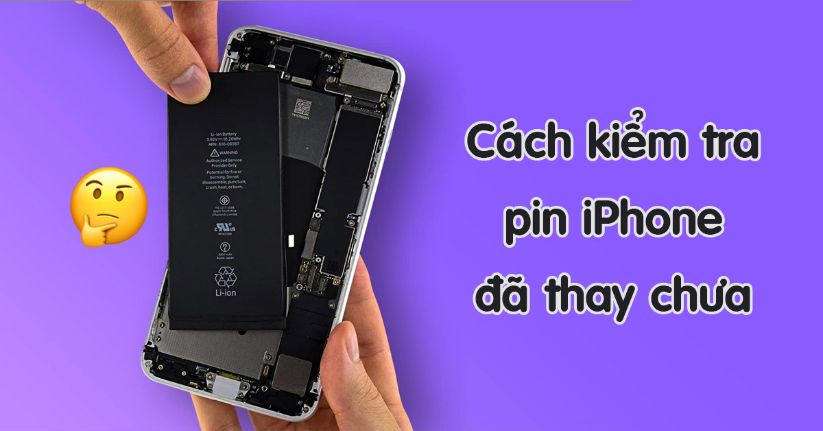 Cách kiểm tra pin iPhone đã thay chưa khi chuẩn bị mua điện thoại mới