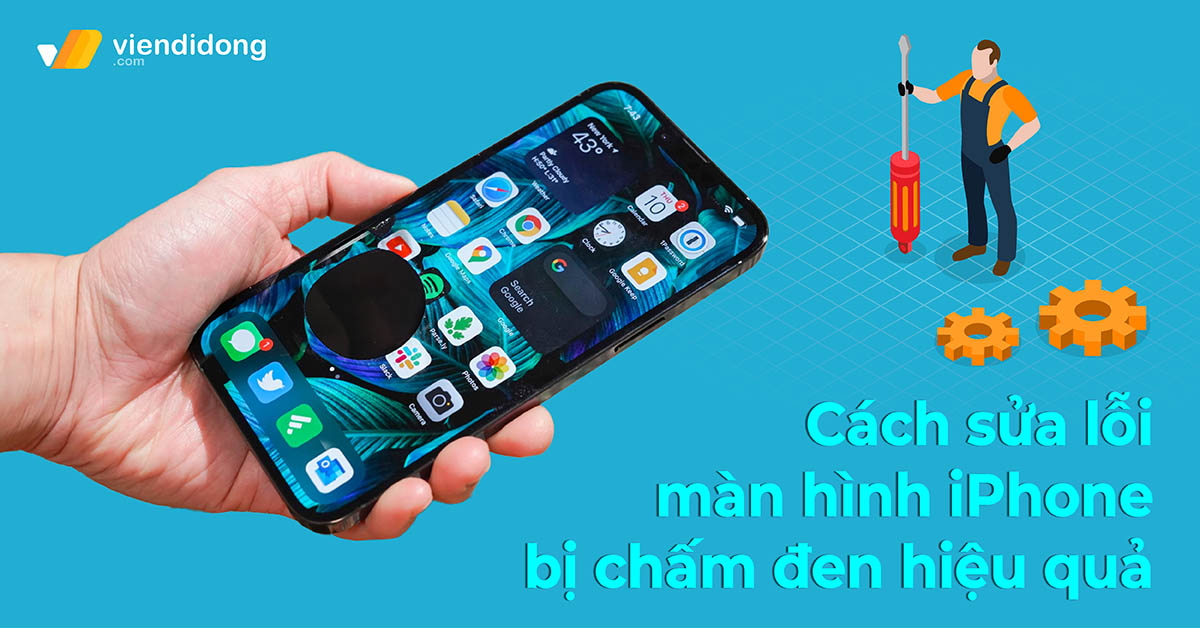 TOP 5 cách sửa lỗi màn hình iPhone bị chấm đen hiệu quả