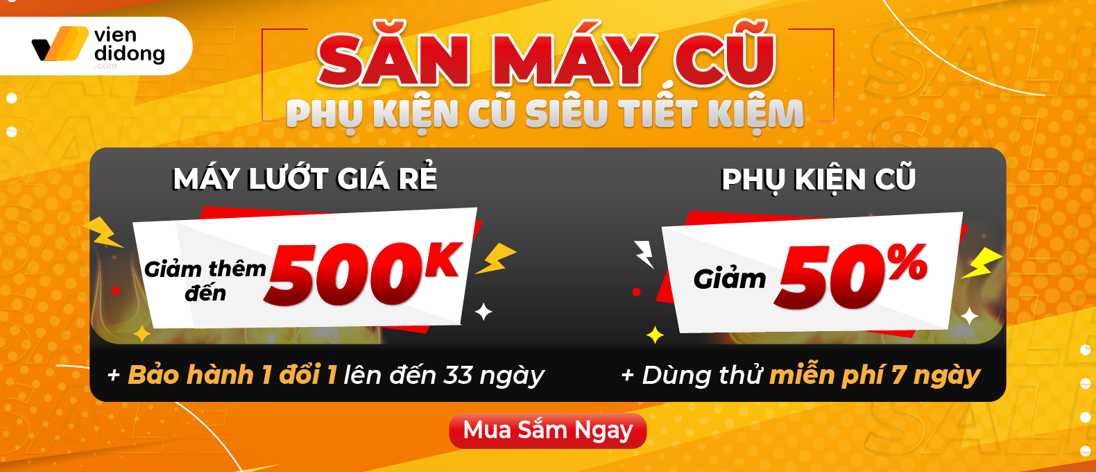 Săn máy cũ – Phụ kiện cũ siêu tiết kiệm